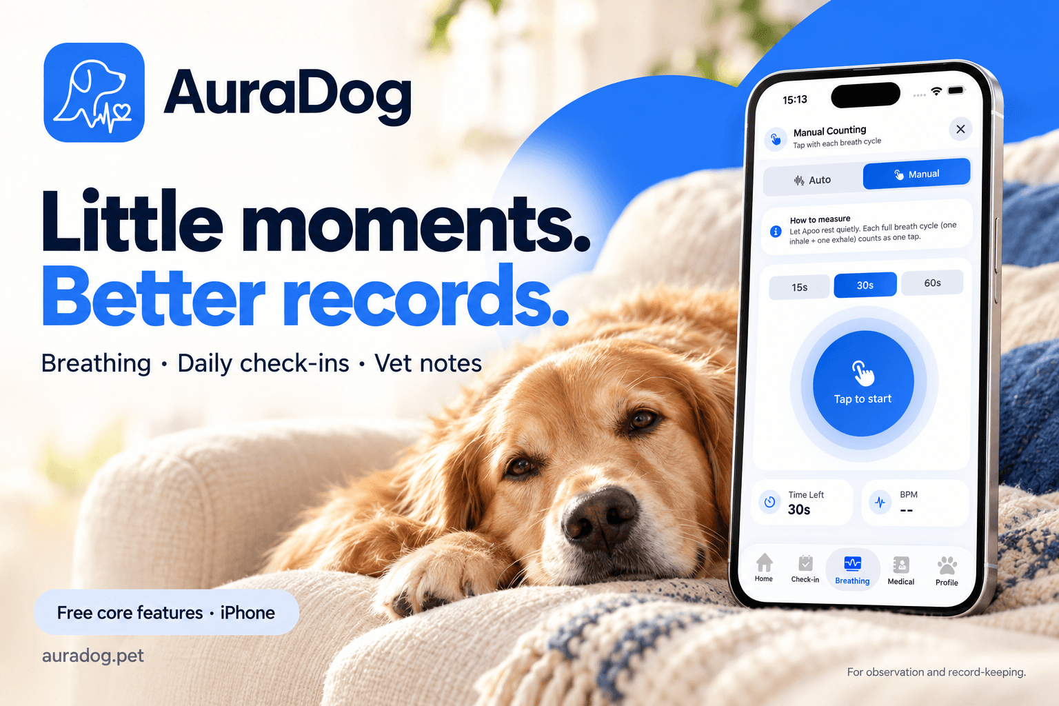 AuraDog artwork with a golden retriever resting beside an iPhone showing the manual breathing counter. Headline: Little moments. Better records.
